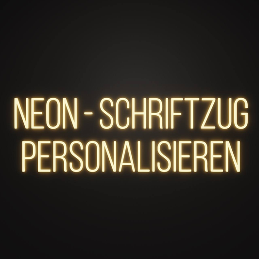 Personalisierbarer LED Schriftzug - Jetzt personalisieren