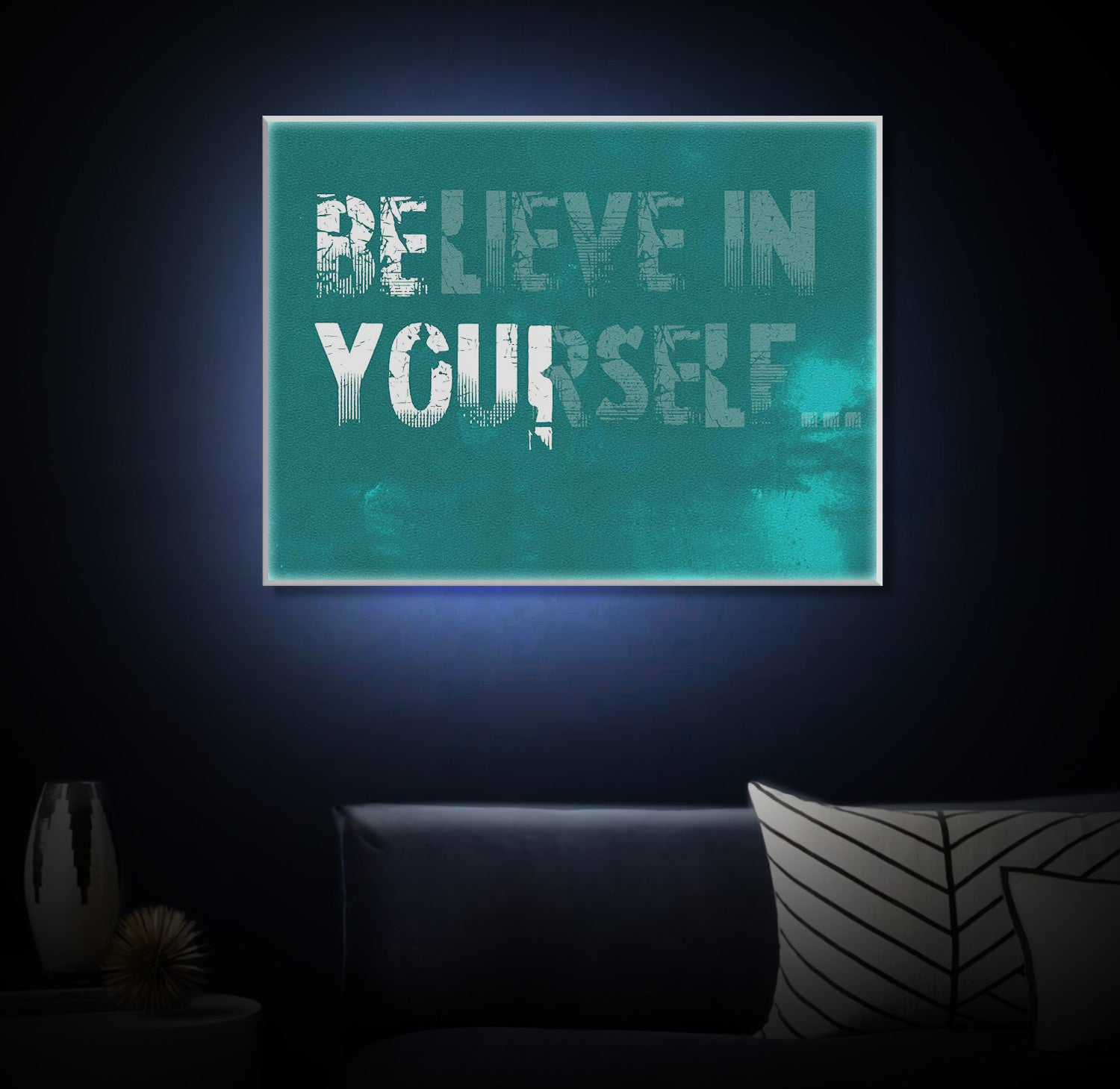 " Belive In Yourself" LED Leuchtbild