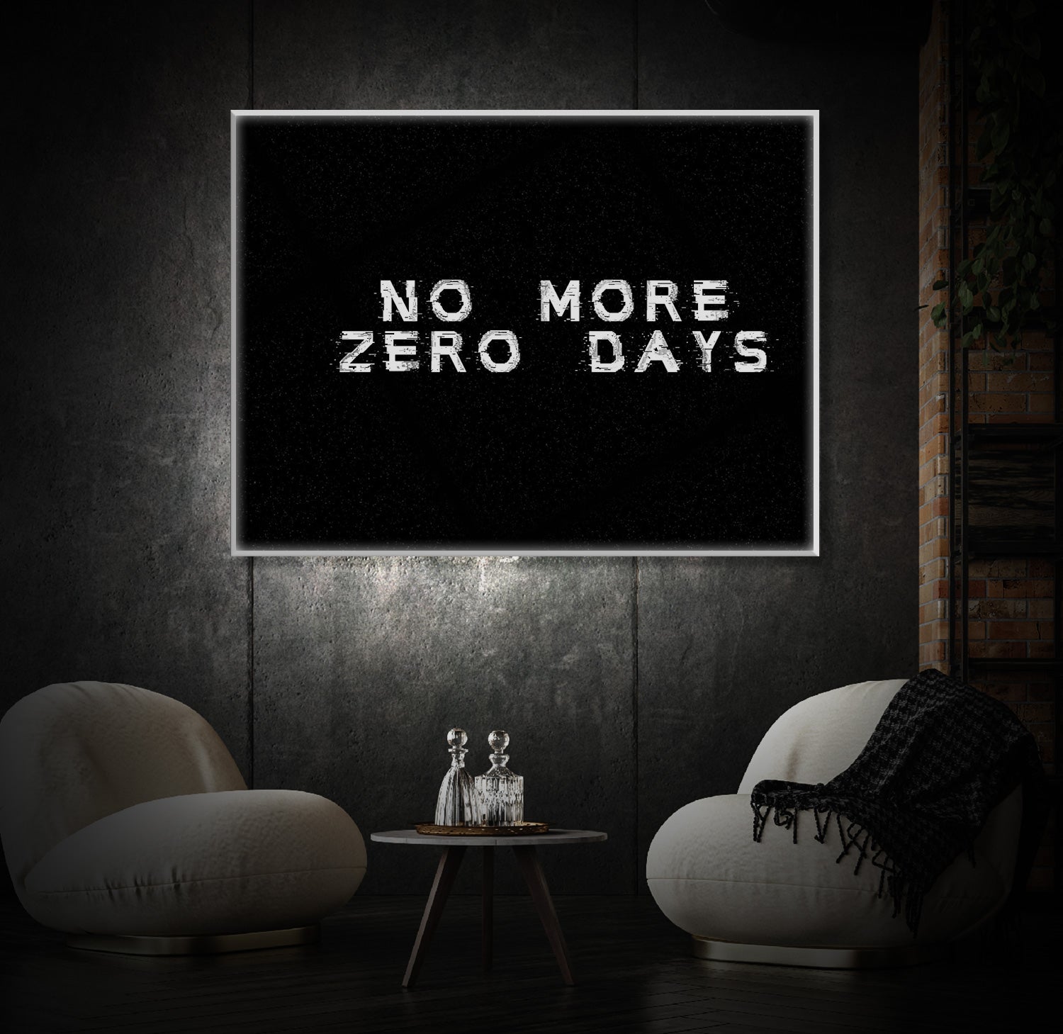 " No More Zero Days " LED Leuchtbild