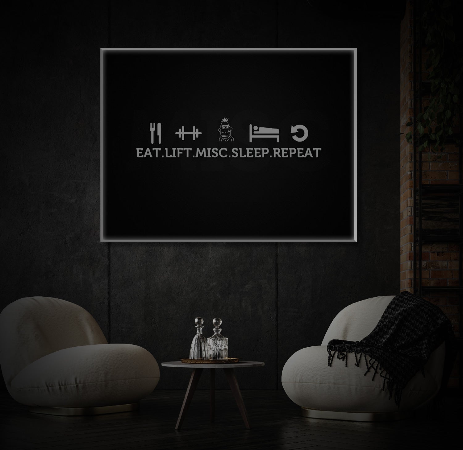 " Eat Lift Misc Sleep Repeat" LED Leuchtbild