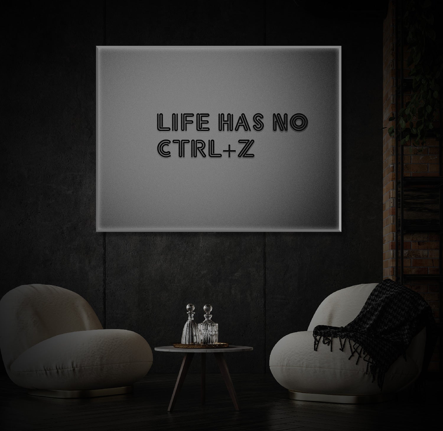 " Life Has No CTRL + Z" LED Leuchtbild