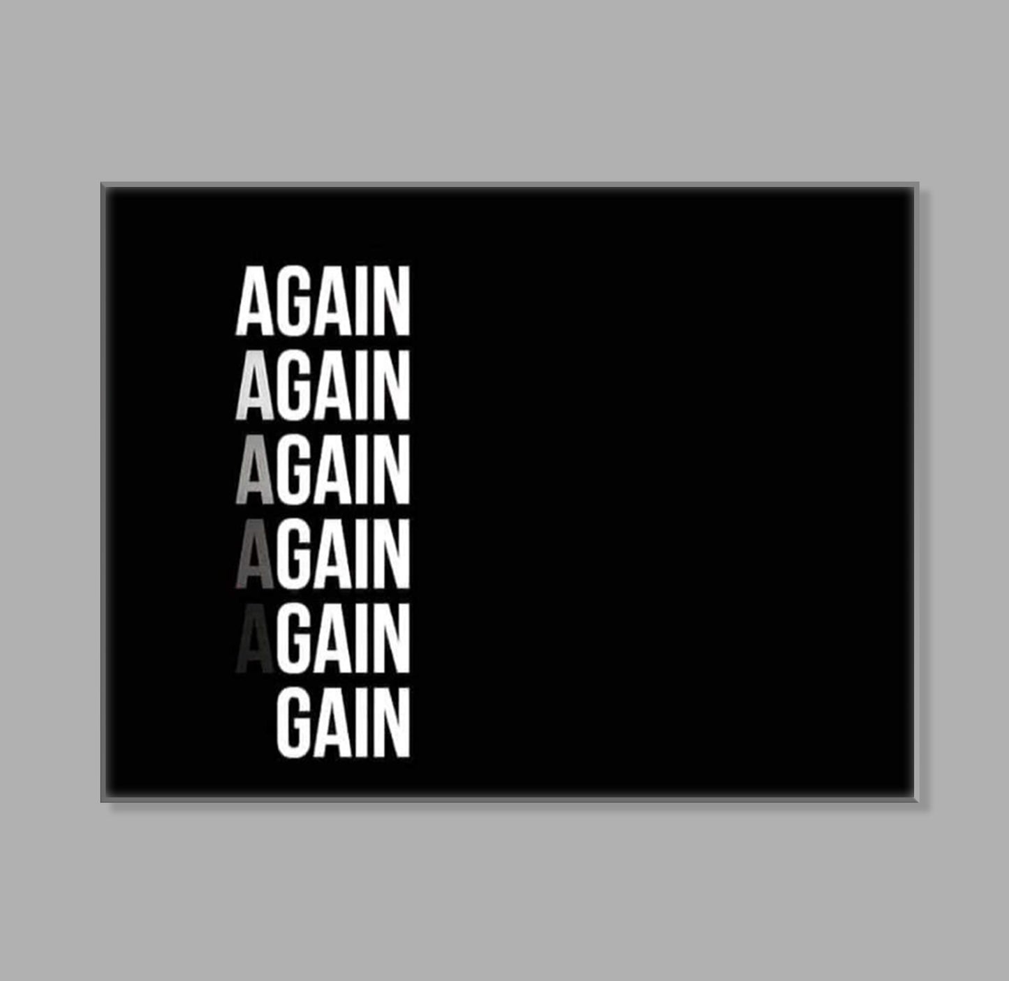 " Again Again Again" LED Leuchtbild